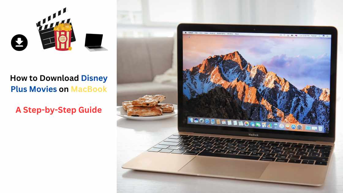 can i download disney plus movies on mac